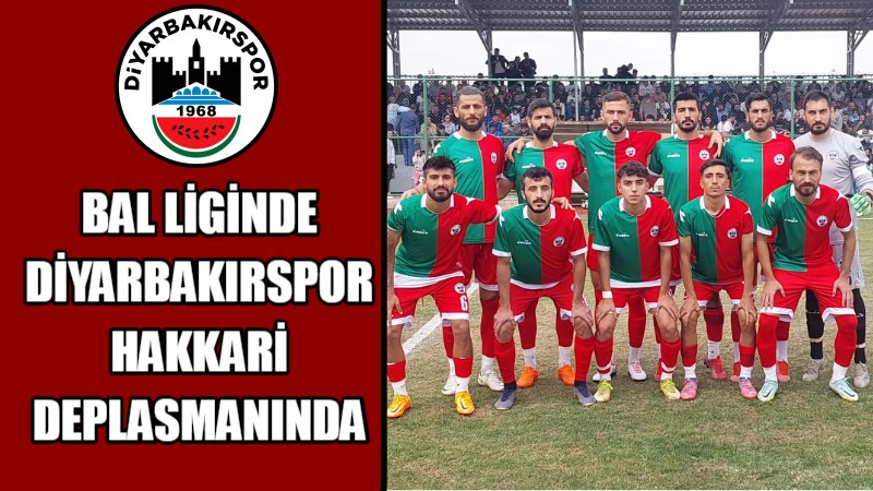 BAL liginde Diyarbakırspor Hakkari deplasmanında