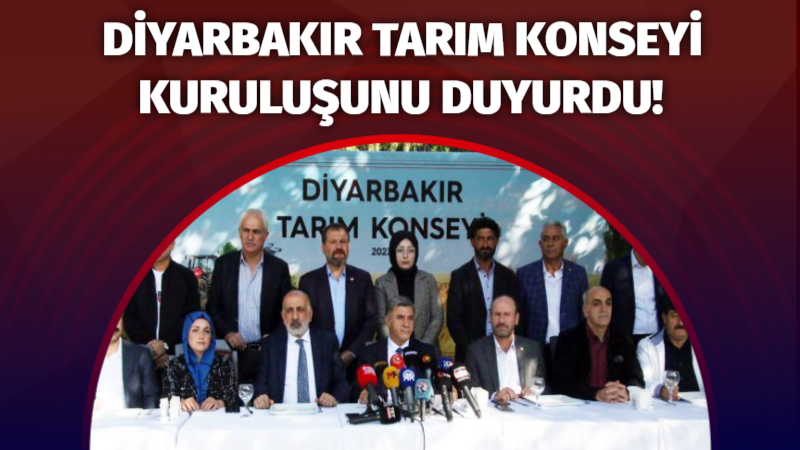 Diyarbakır Tarım Konseyi kuruluşunu duyurdu!
