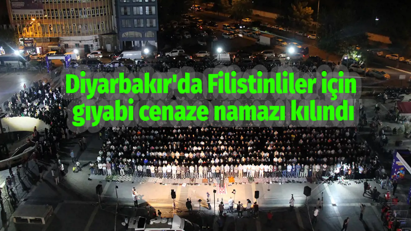 Diyarbakır’da Filistinliler için gıyabi cenaze namazı kılındı