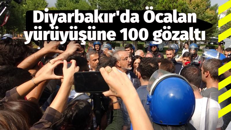 Diyarbakır’da  Öcalan yürüşüne 100 gözaltı