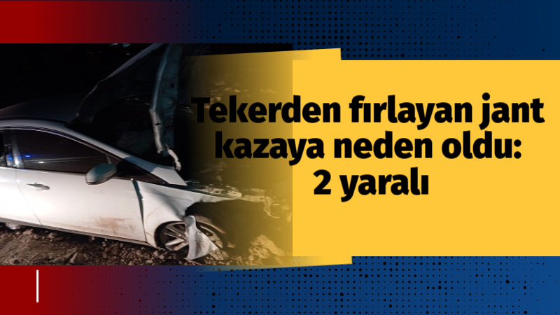  Diyarbakır’da patlayan tekerden fırlayan jant kazaya neden oldu: 2 yaralı