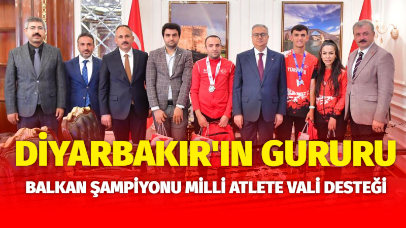 Diyarbakır’ın gururu Balkan Şampiyonu milli atlete vali desteği