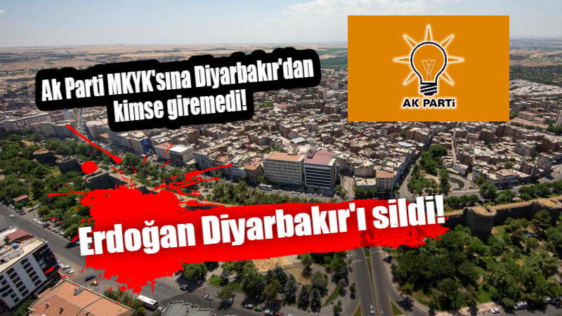Erdoğan Diyarbakır’ı sildi!