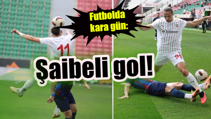 Futbolda kara gün: Şaibeli gol!