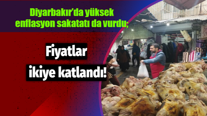 Diyarbakır’da yüksek enflasyon sakatatı da vurdu;  Fiyatlar ikiye katlandı!