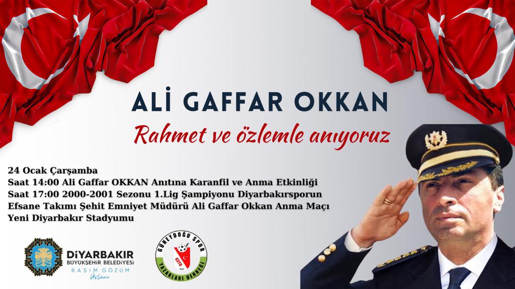 Gaffar Okkan Diyarbakır’da anlamlı organizasyonla anılacak