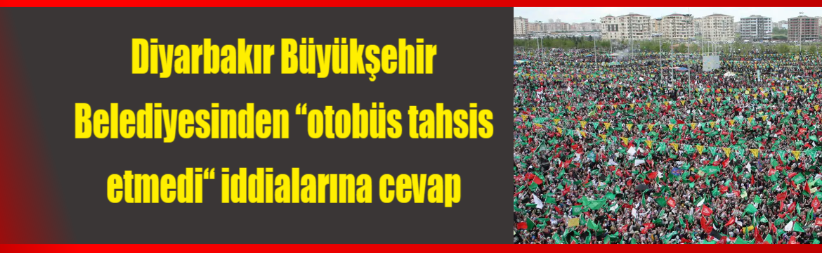 Diyarbakır Büyükşehir Belediyesi, 28 Nisan
